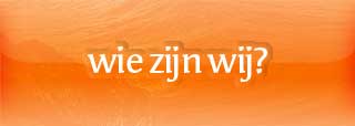 Wie zijn wij?